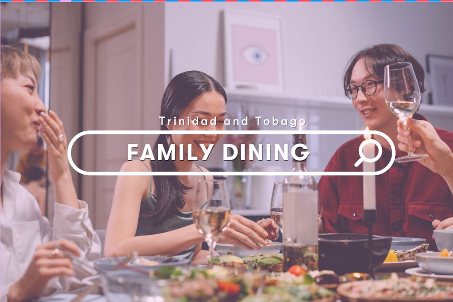 Trinidad and Tobago Guide: Family Dining