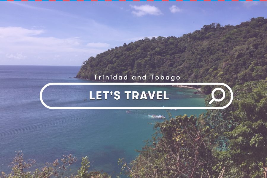 Trinidad and Tobago Guides: Your Ultimate Guide to Traveling to Trinidad and Tobago